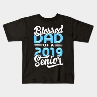 Blessed Dad of a 2019 Senior Kids T-Shirt